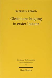 Gleichberechtigung in erster Instanz