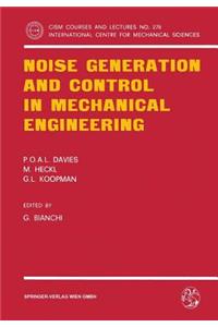 Noise Generation and Control in Mechanical Engineering