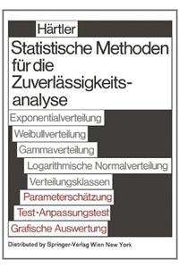Statistische Methode Fur Die Zuverlassigkeitsanalyse