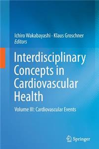 Interdisciplinary Concepts in Cardiovascular Health