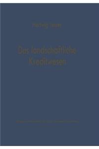 Das landschaftliche Kreditwesen