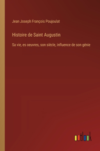 Histoire de Saint Augustin
