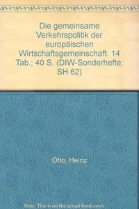 Die Gemeinsame Verkehrspolitik Der Europaischen Wirtschaftsgemeinschaft