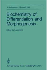 Biochemistry of Differentiation and Morphogenesis