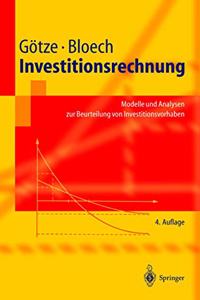 Investitionsrechnung: Modelle Und Analysen Zur Beurteilung Von Investitionsvorhaben