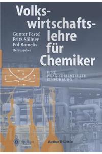 Volkswirtschaftslehre für Chemiker