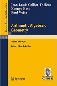 Arithmetic Algebraic Geometry