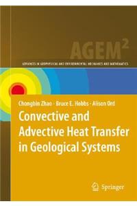 Convective and Advective Heat Transfer in Geological Systems