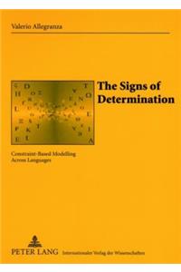 The Signs of Determination
