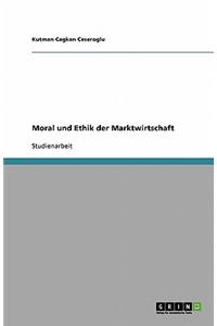 Moral und Ethik der Marktwirtschaft