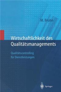 Wirtschaftlichkeit Des Qualitätsmanagements