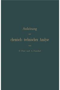 Anleitung Zur Chemisch-Technischen Analyse