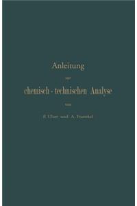 Anleitung Zur Chemisch-Technischen Analyse