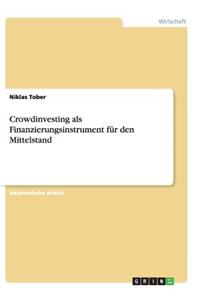 Crowdinvesting als Finanzierungsinstrument für den Mittelstand