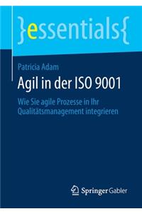 Agil in Der ISO 9001