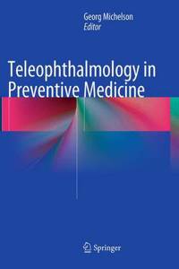 Teleophthalmology in Preventive Medicine