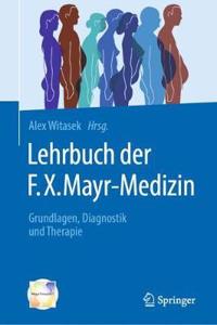 Lehrbuch Der F.X. Mayr-Medizin