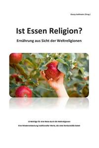 Ist Essen Religion?