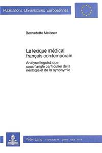 Le lexique medical francais contemporain