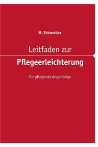Leitfaden Zur Pflegeerleichterung Fur Pflegende Angehorige