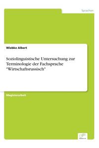 Soziolinguistische Untersuchung zur Terminologie der Fachsprache 