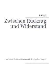 Zwischen Ruckzug Und Widerstand