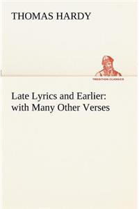 Late Lyrics and Earlier