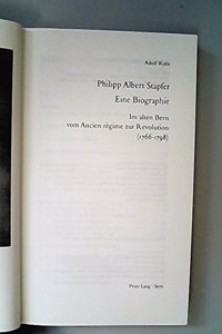 Philipp Albert Stapfer- Eine Biographie