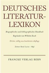 Deutsches Literatur-Lexikon, Band 10, Lucius - Myss