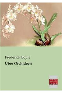 Uber Orchideen