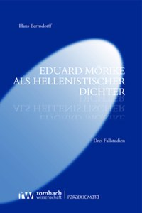 Eduard Morike ALS Hellenistischer Dichter