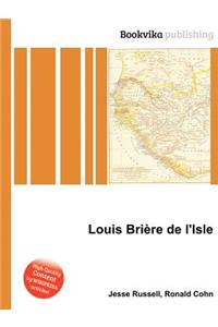 Louis Briere de l'Isle