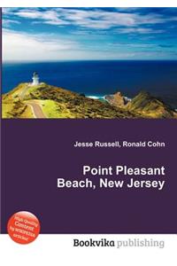 Point Pleasant Beach, New Jersey