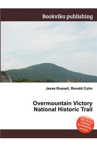 Overmountain Victory National Historic Trail