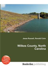 Wilkes County, North Carolina