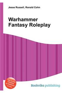 Warhammer Fantasy Roleplay