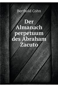 Der Almanach perpetuum des Abraham Zacuto