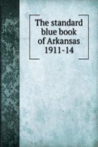 standard blue book of Arkansas 1911-14