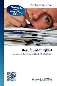 Berufsunf Higkeit