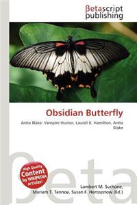 Obsidian Butterfly