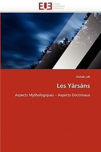 Les Yârsâns