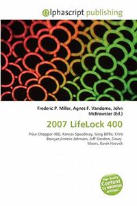 2007 Lifelock 400