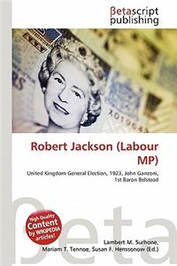 Robert Jackson (Labour MP)
