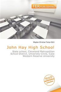 John Hay High School