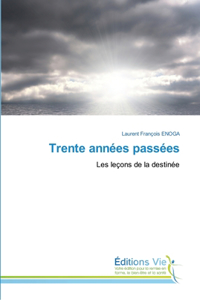 Trente années passées