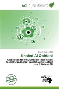 Khaled Al Qahtani
