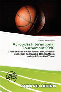 Acropolis International Tournament 2010