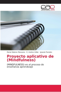 Proyecto aplicativo de (Mindfulness)