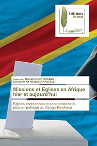 Missions et Eglises en Afrique hier et aujourd'hui