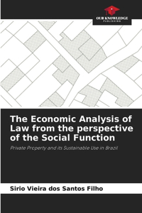 The Economic Analysis of Law from the perspective of the Social Function